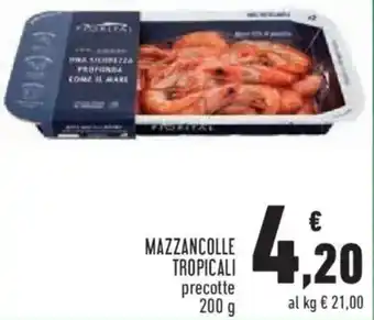 Conad City Mazzancolle tropicali precotte offerta