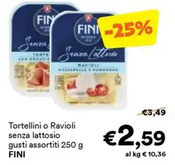 Unes Tortellini o Ravioli senza lattosio FINI offerta