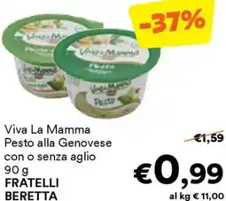 Unes Viva La Mamma Pesto alla Genovese con o senza aglio FRATELLI BERETTA offerta