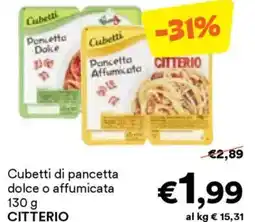 Unes Cubetti di pancetta dolce o affumicata CITTERIO offerta