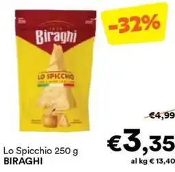 Unes Lo Spicchio BIRAGHI offerta