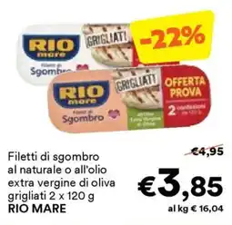 Unes Filetti di sgombro al naturale o all'olio extra vergine di oliva grigliati RIO MARE offerta