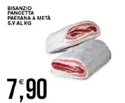 Vantaggio Cash&Carry Bisanzio pancetta paesana a metà s.v offerta