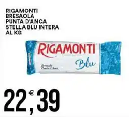 Vantaggio Cash&Carry Rigamonti bresaola punta d'anca stella blu intera offerta