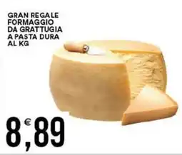 Vantaggio Cash&Carry Gran regale formaggio da grattugia a pasta dura offerta