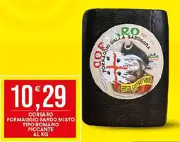 Vantaggio Cash&Carry Corsaro formaggio sardo misto tipo romano piccante offerta