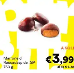 Unes Marrone di Roccadaspide IGP offerta