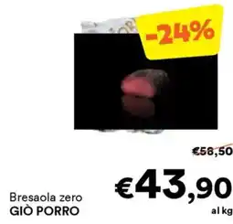 Unes Bresaola zero GIÒ PORRO offerta