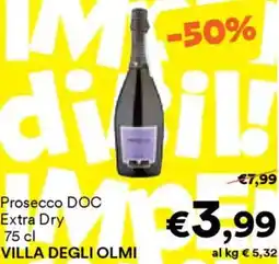 Unes Prosecco DOC Extra Dry VILLA DEGLI OLMI offerta