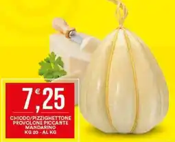 Vantaggio Cash&Carry Chiodo/pizzighettone provolone piccante mandarino offerta