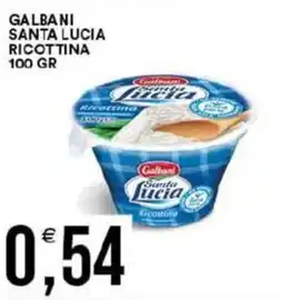 Vantaggio Cash&Carry Galbani santa lucia ricottina offerta