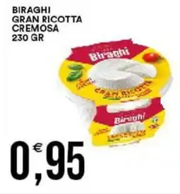 Vantaggio Cash&Carry Biraghi gran ricotta cremosa offerta