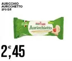 Vantaggio Cash&Carry Auricchio auricchietto offerta