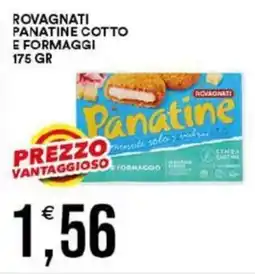 Vantaggio Cash&Carry Rovagnati panatine cotto e formaggi offerta