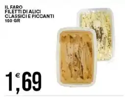 Vantaggio Cash&Carry Il faro filetti di alici classici e piccanti offerta