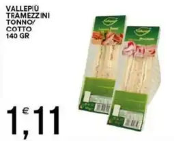 Vantaggio Cash&Carry Vallepiù tramezzini tonno/ cotto offerta