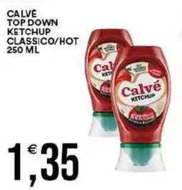 Vantaggio Cash&Carry Calve top down ketchup classico/hot offerta
