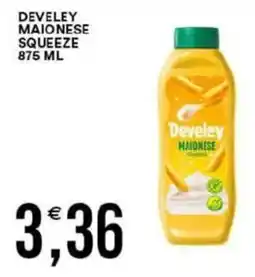 Vantaggio Cash&Carry Develey maionese squeeze offerta