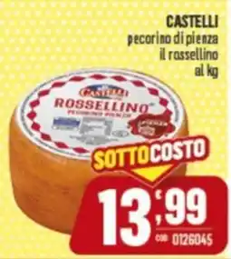 Gruppo di Palo CASTELLI pecorino di pienza il rassellino offerta