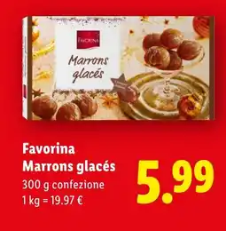 Lidl Favorina Marrons glacés offerta
