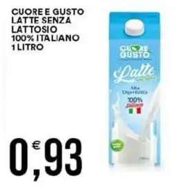 Vantaggio Cash&Carry Cuore e gusto latte senza lattosio 100% italiano offerta