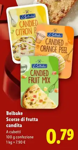Lidl Belbake Scorze di frutta candita offerta