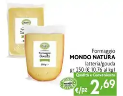 Eurospesa Formaggio MONDO NATURA offerta