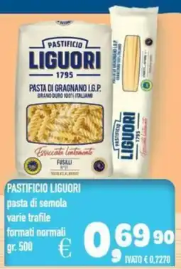 Del Prete Distribuzioni PASTIFICIO LIGUORI pasta di semola offerta