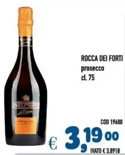 Del Prete Distribuzioni ROCCA DEI FORTI prosecco offerta