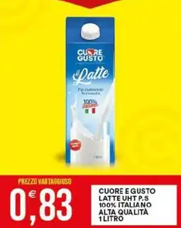 Vantaggio Cash&Carry Cuore e gusto latte uht p.s 100% italiano alta qualità offerta