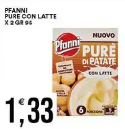 Vantaggio Cash&Carry Pfanni pure con latte x 2 offerta