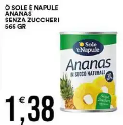 Vantaggio Cash&Carry O sole e napule ananas senza zuccheri offerta