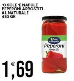 Vantaggio Cash&Carry 'o sole 'e napule peperoni arrostiti al naturale offerta