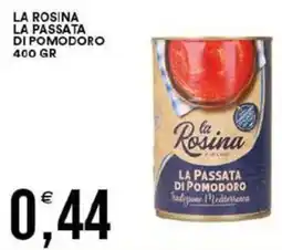 Vantaggio Cash&Carry La rosina la passata di pomodoro offerta