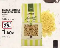 Coop PASTA DI SEMOLA BIO LIBERA TERRA offerta