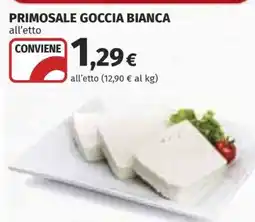 Coop PRIMOSALE GOCCIA BIANCA offerta