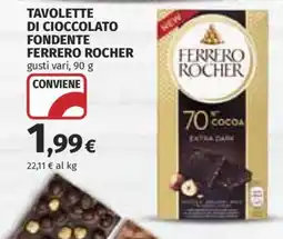 Coop TAVOLETTE DI CIOCCOLATO FONDENTE FERRERO ROCHER offerta