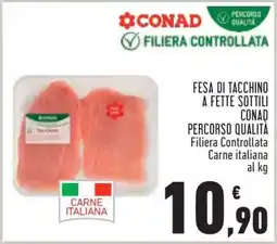 Conad Fesa di Tacchino a Fette Sottili offerta