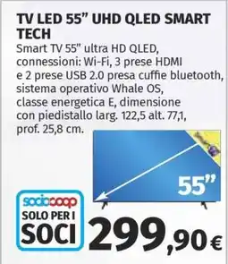 Coop TV LED 55” UHD QLED SMART TECH offerta
