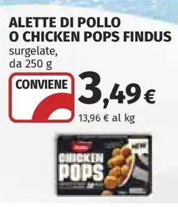 Coop ALETTE DI POLLO O CHICKEN POPS FINDUS offerta