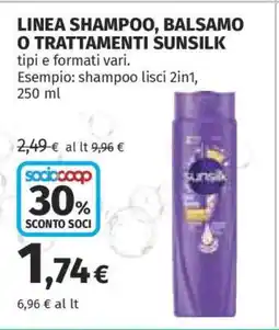 Coop LINEA SHAMPOO, BALSAMO O TRATTAMENTI SUNSILK offerta