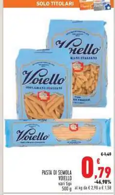 Conad Pasta di Semola Voiello offerta