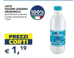 Esselunga Latte Piacere Leggero Granarolo offerta