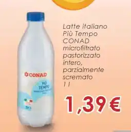 Conad Latte italiano Più Tempo CONAD offerta