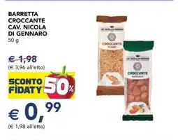 Esselunga BARRETTA CROCCANTE CAV. NICOLA DI GENNARO offerta
