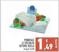 Conad Primosale Le Specialità Fattorie Osella offerta