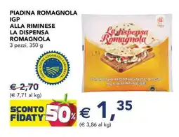Esselunga Piadina Romagnola IGP alla Riminese La Dispensa Romagnola offerta