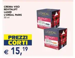 Esselunga CREMA VISO REVITALIFT LASER L'ORÉAL PARIS offerta