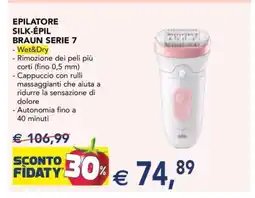Esselunga EPILATORE SILK-ÉPIL BRAUN SERIE 7 offerta
