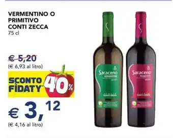 Esselunga VERMENTINO O PRIMITIVO CONTI ZECCA offerta